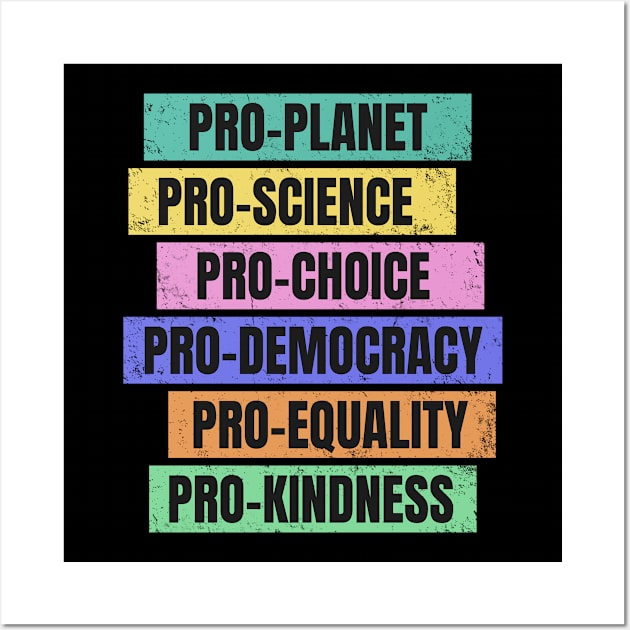 Pro-Planet, Pro-Democracy, Voting Rights Wall Art by Jitterfly